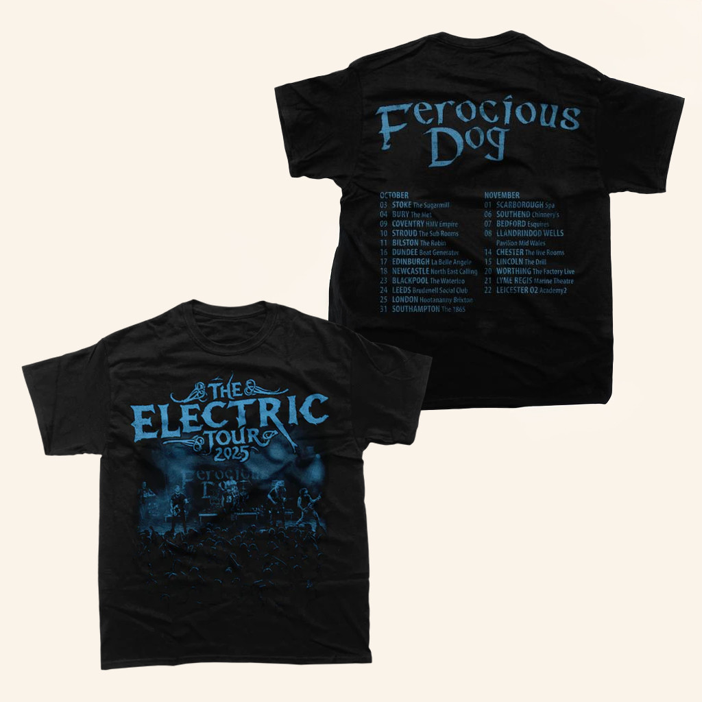 Ferocious Dog Merch Electric Tour 2025 T-Shirt Gifts For Music Lovers Ferocious Dog Merch Electric Tour 2025 T-Shirt Gifts For Music Lovers