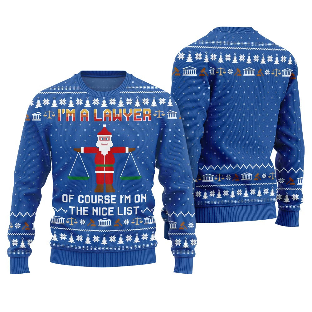 Festive Im Lawyer On The Nice List Ugly Christmas Sweater Royal Custom Christmas Sweatshirt for Family Matching