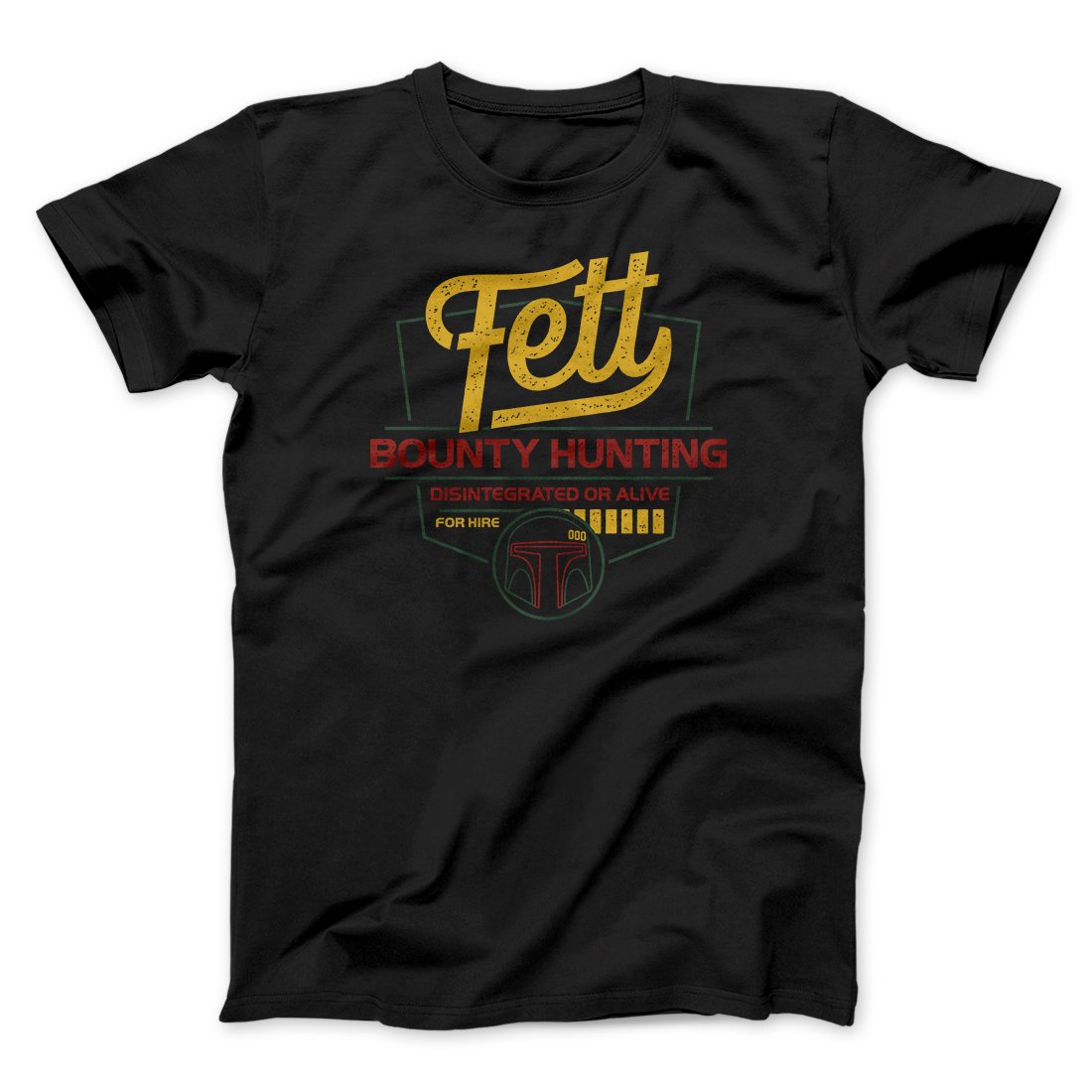 Fett Bounty Hunting Funny Movie Unisex T-Shirt Gift For Dudes