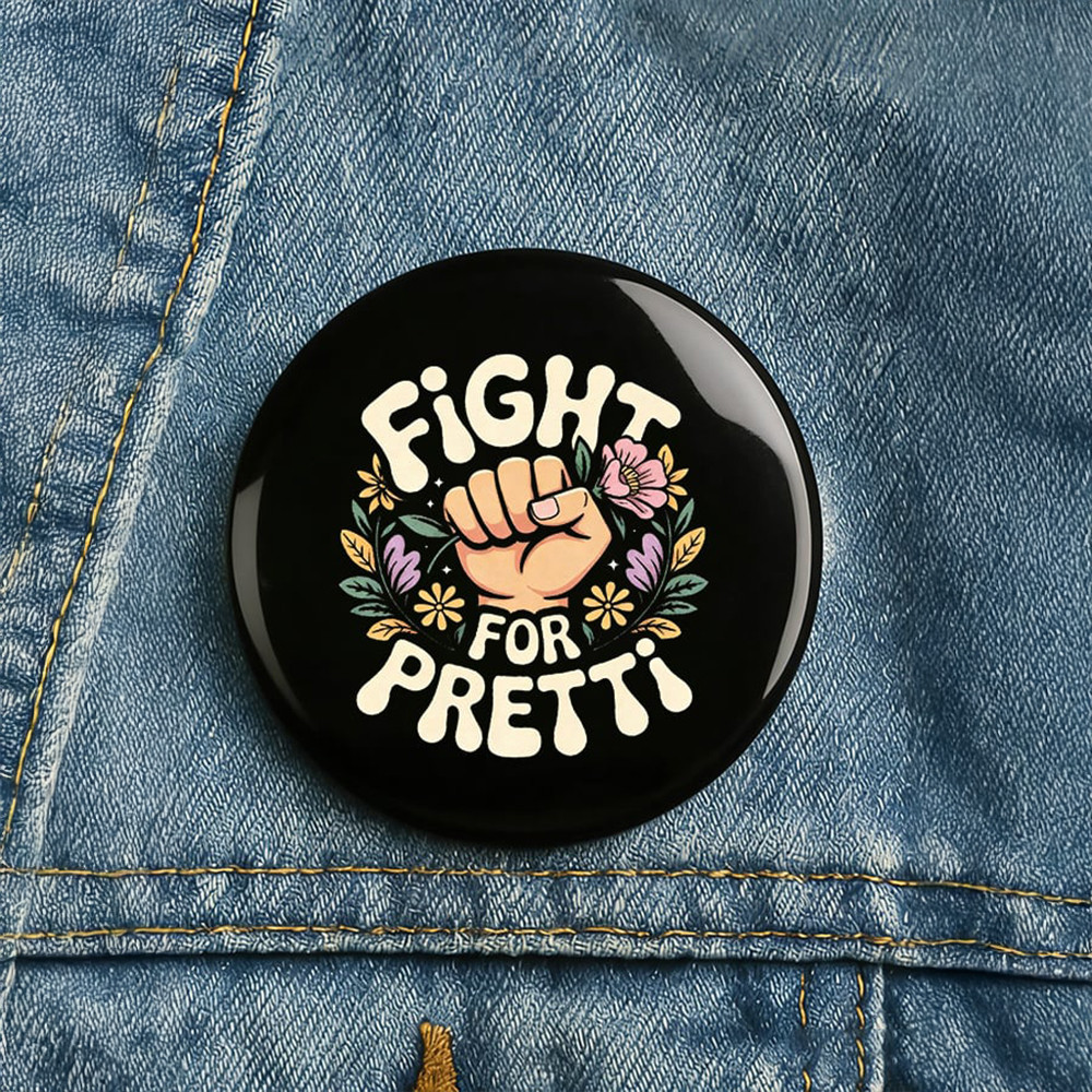 Fight For Pretti Minnesota Strong Button Alex January 13 Abolish ICE Button