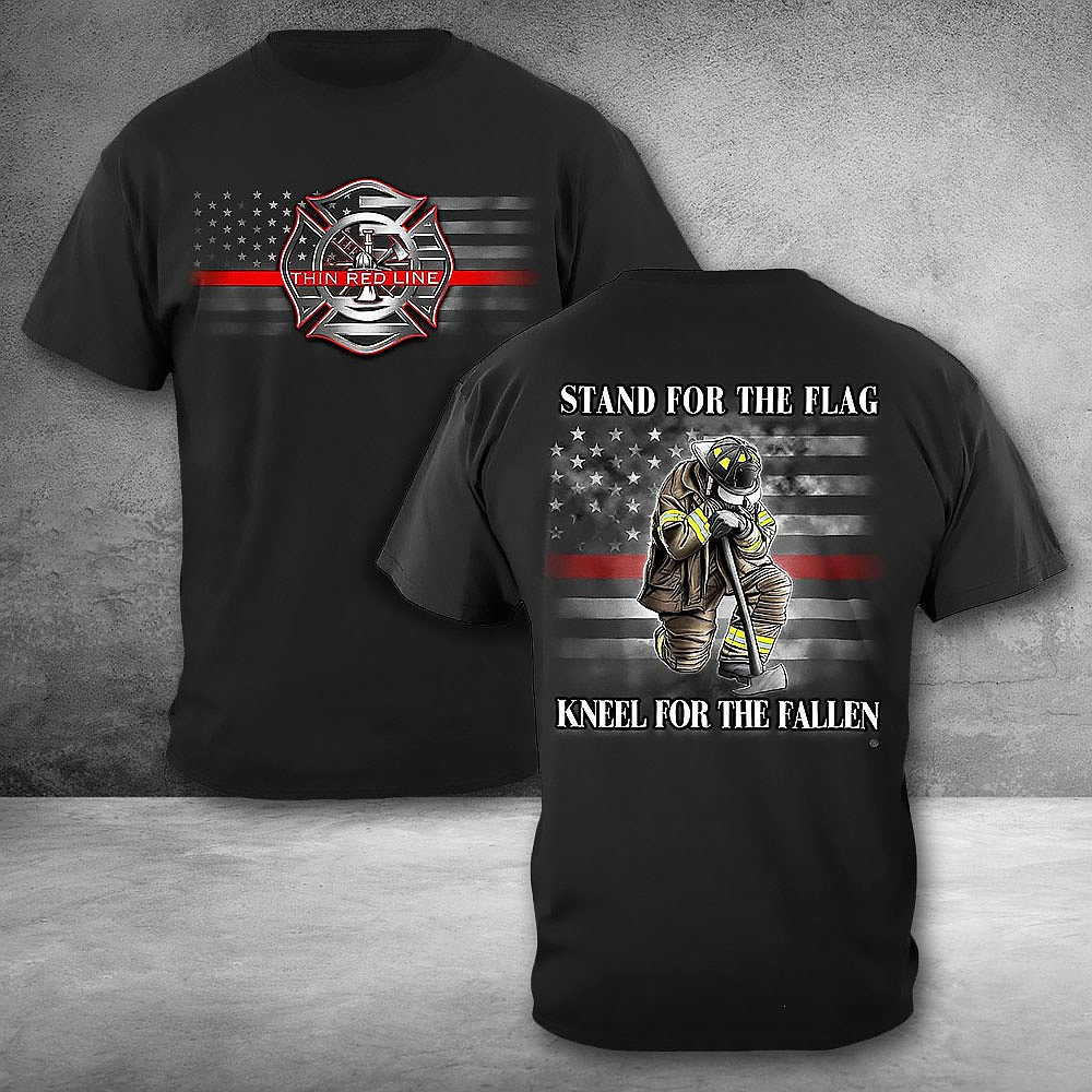 Firefighter I Stand For The Flag Kneel For The Fallen Shirt Gifts For Firefighter
