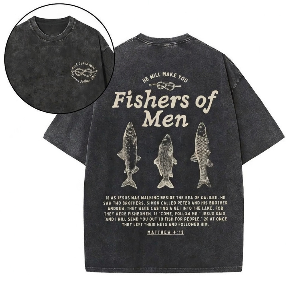 Fishers Of Men Christian Graphic T-Shirt Matthew 4 19 Faith Shirt Dark Best Gift For Men
