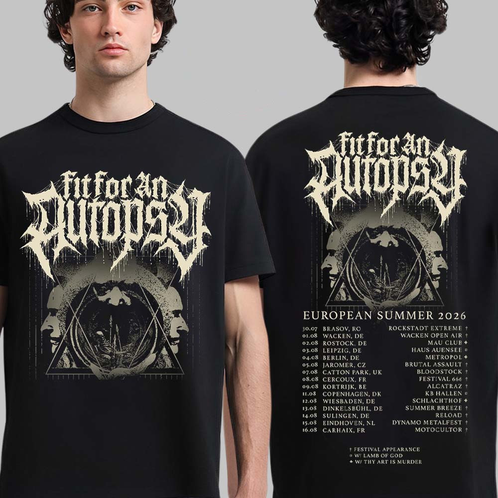 Fit For An Autopsy European Summer 2026 T-Shirt Music Concert Tee Gift For Huge Fans