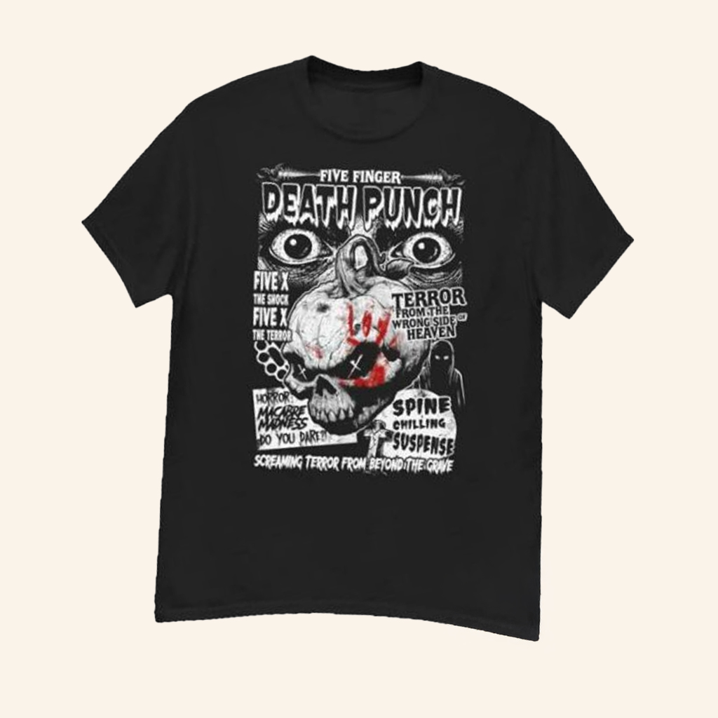 Five Finger Death Punch Merch Five X The Terror T-Shirt Best Gifts For Dad Five Finger Death Punch Merch Five X The Terror T-Shirt Best Gifts For Dad