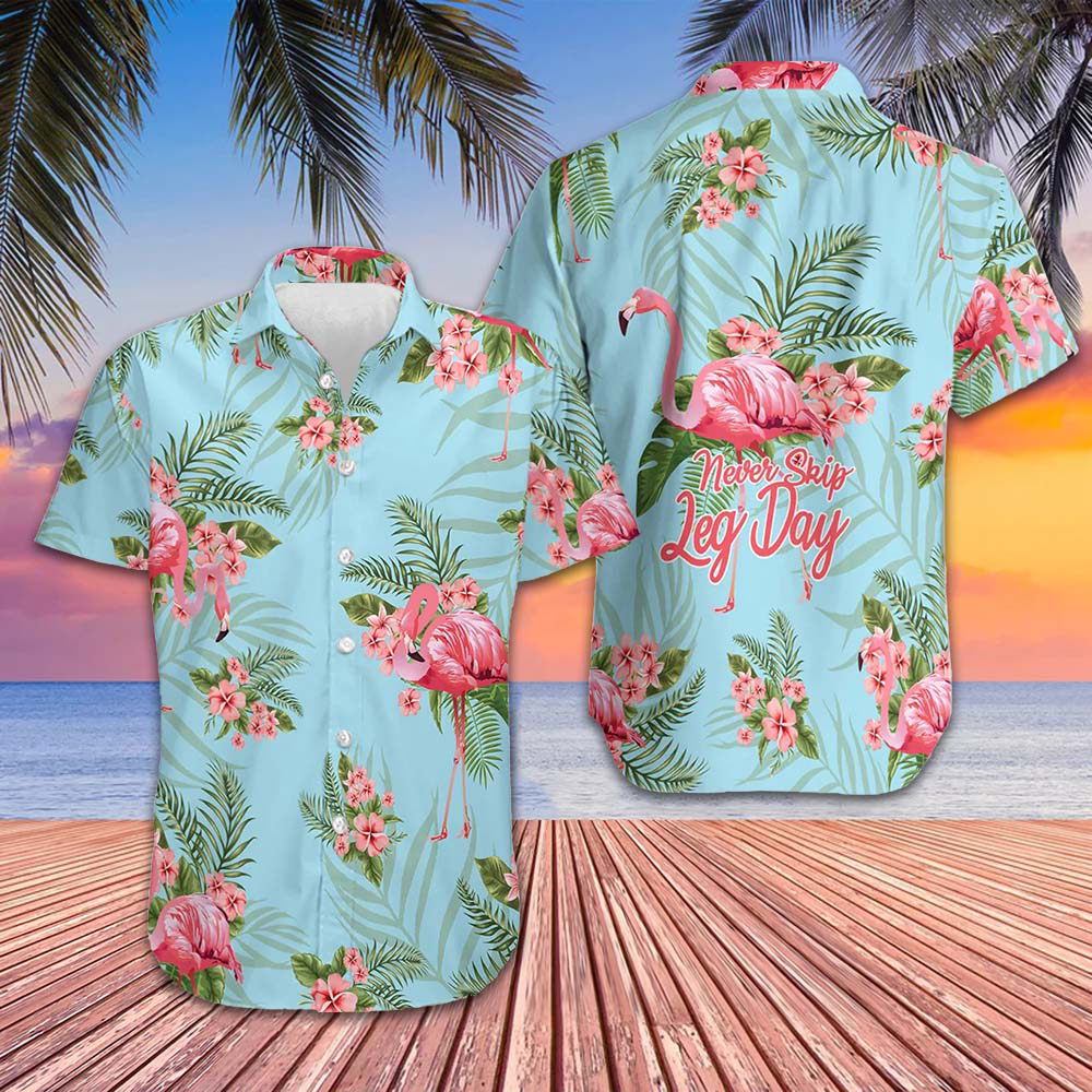 Flamingo Tropical Pattern Hawaiian Shirt Never Skip Leg Day Flamingo Shirt Gifts For Him Flamingo Tropical Pattern Hawaiian Shirt Never Skip Leg Day Flamingo Shirt Gifts For Him