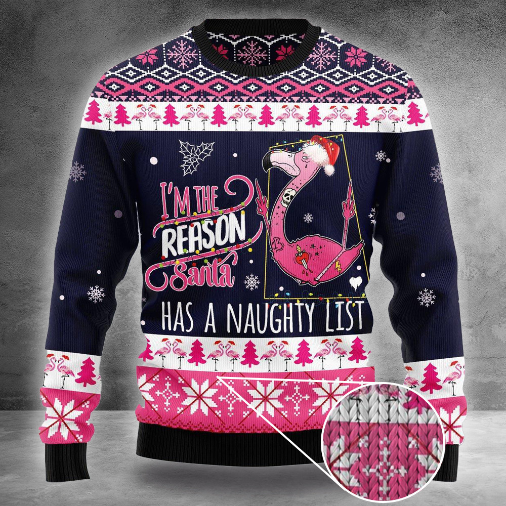 Flamingo Ugly Christmas Sweater I Am The Reason Santa Has A Naughty List Flamingo Sweater