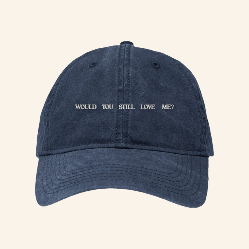 Fletcher Merch Would You Still Love Me WYSLM Hat Presents For Boyfriend Fletcher Merch Would You Still Love Me WYSLM Hat Presents For Boyfriend