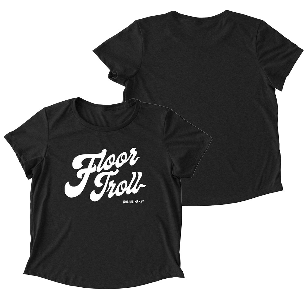 Floor Troll Rachel Maksy T-Shirt Rachel Maksy Clothes Unique Gifts For Girlfriend