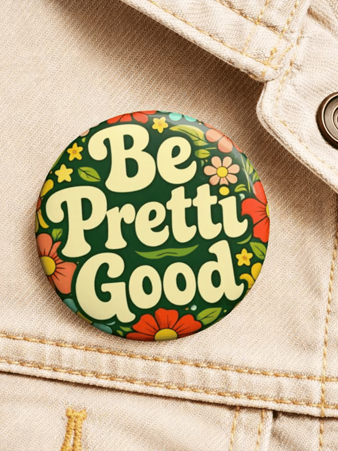 Floral Be Pretti Good Pin Button I Stand With Minnesota Button Anti ICE Gifts