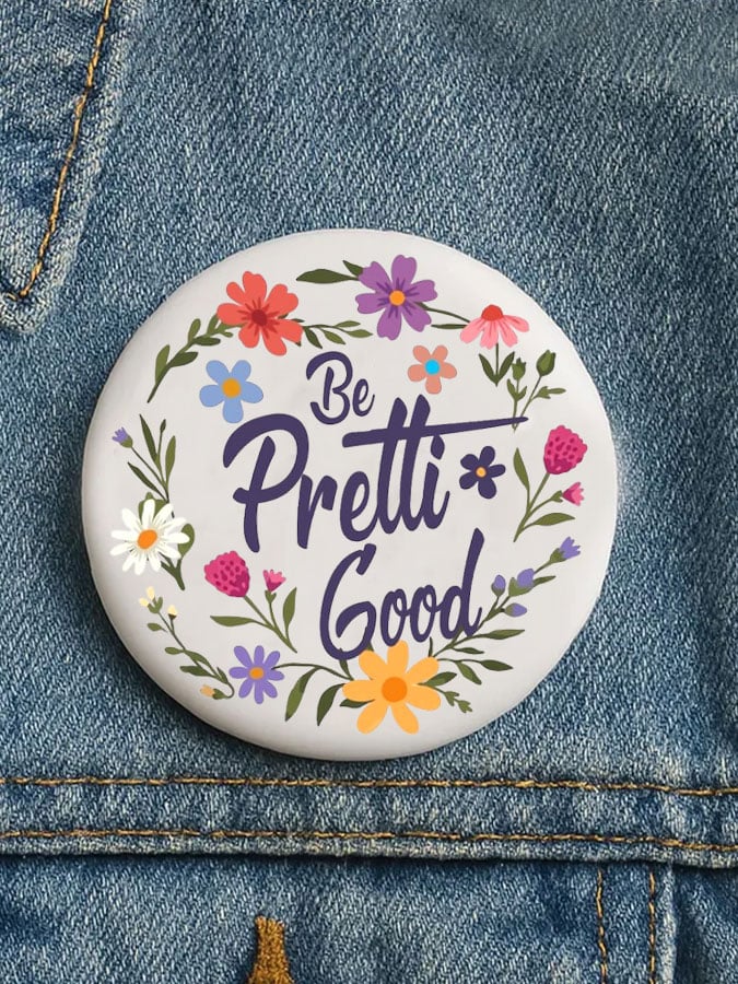 Floral Be Pretti Good Pin Button I Stand With Minnesota Button Anti MAGA Gifts