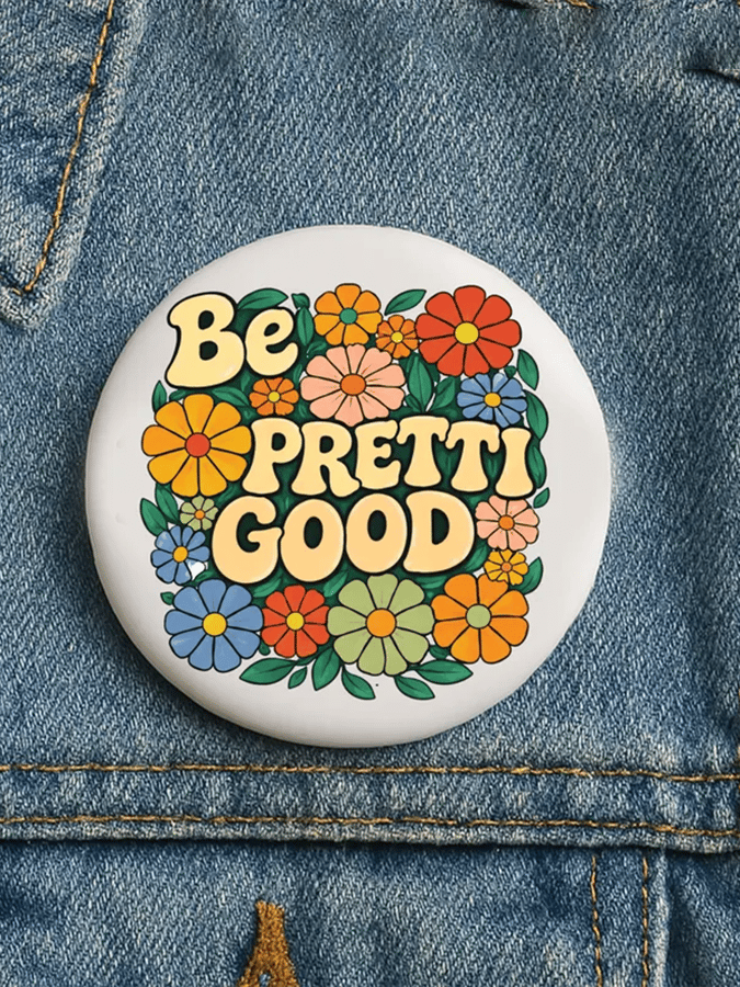 Floral Be Pretti Good Pin Button Minnesota Strong Button Justice For Alex Merch