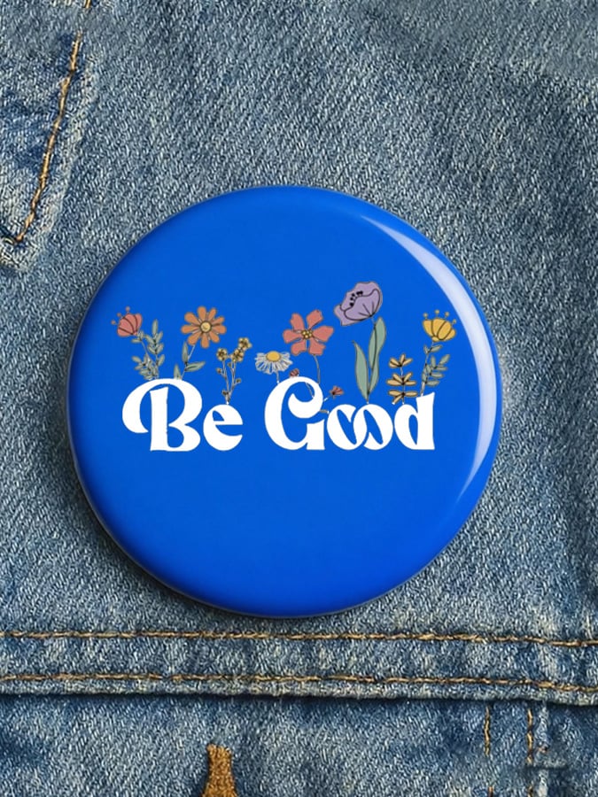 Florals Be Pretti Good Pin Button Minnesota Strong Button Minneapolis Tribute Merch