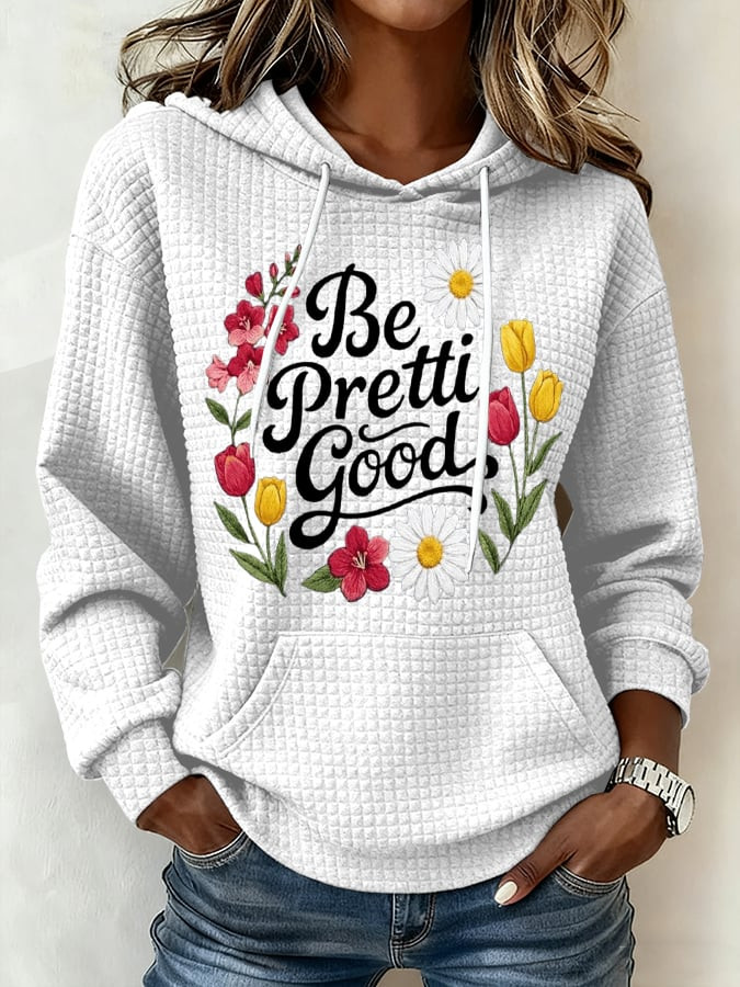 Florals Be Pretti Good Waffle Hoodie For Women Minnesota Rebel Alliance Hoodie FDT Gifts