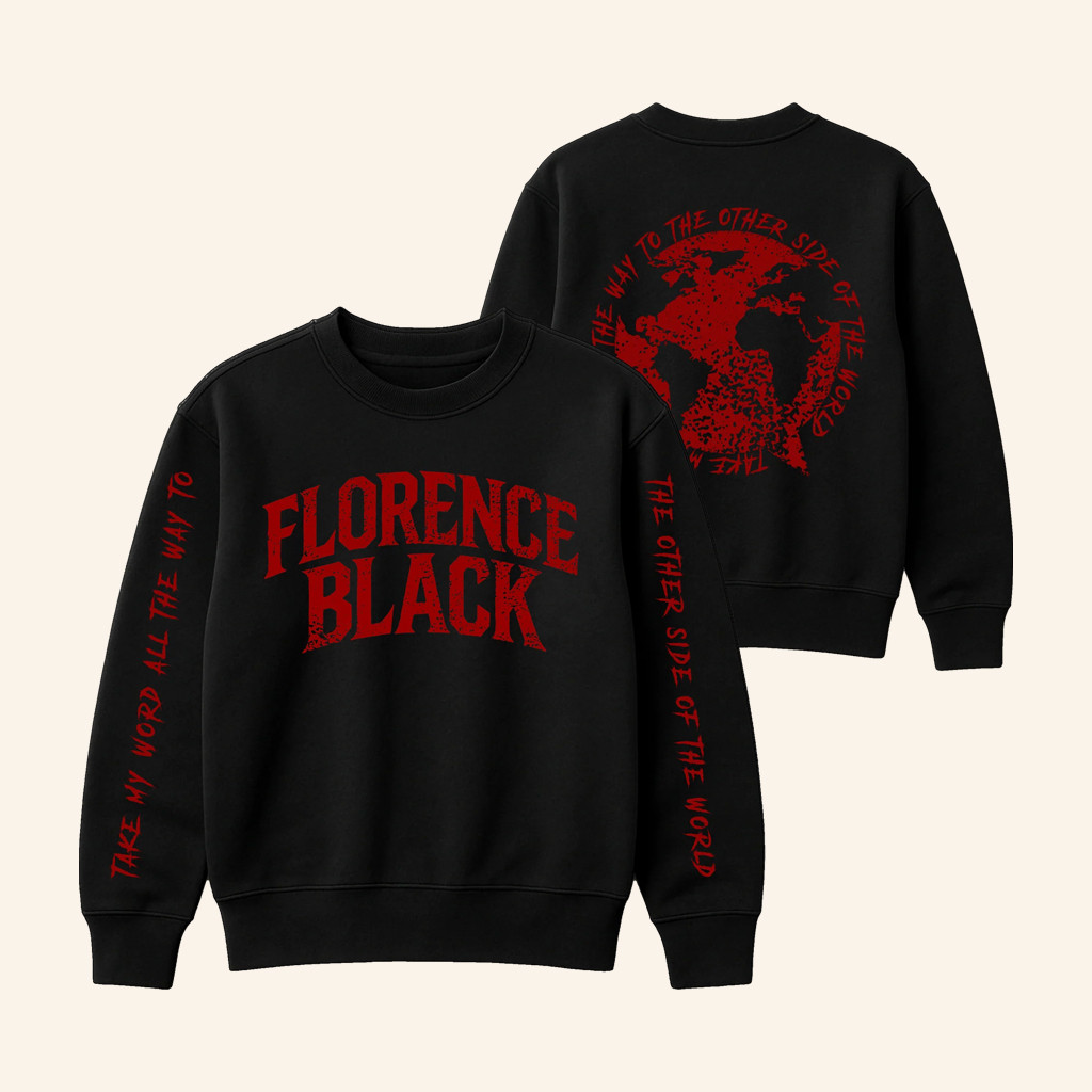 Florence Black Merch Take My Word Long Sleeve T-Shirt Unique Gift For Dad Florence Black Merch Take My Word Long Sleeve T-Shirt Unique Gift For Dad