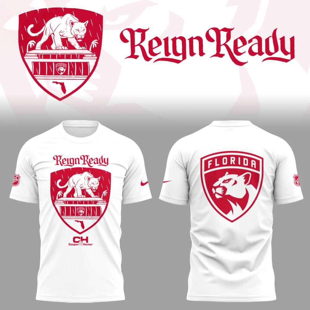 Florida Panthers Reign Ready Limited Edition T-Shirt Presents For Hockey Lovers