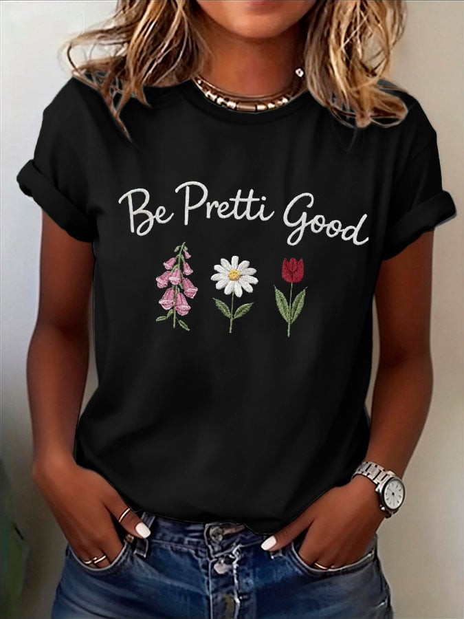 Flowers Be Pretti Good T-Shirt Minnesota Rebel Alliance Shirt Anti MAGA Apparel Women's Gifts