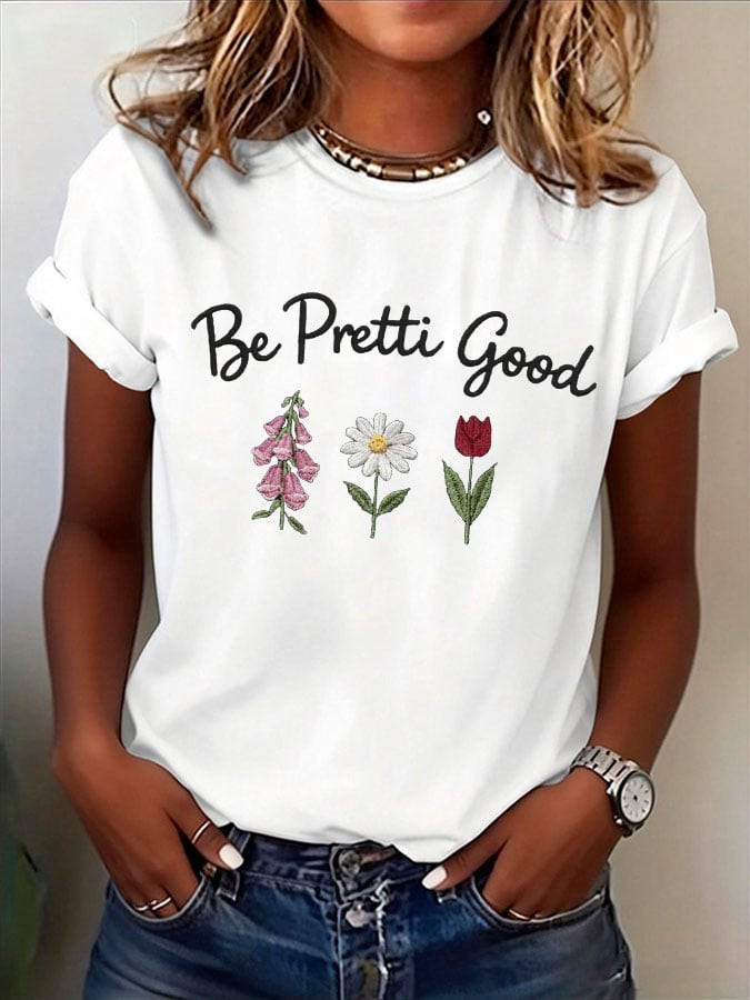 Flowers Be Pretti Good T-Shirt Minnesota Rebel Alliance Shirt Anti MAGA Apparel Women's Gifts