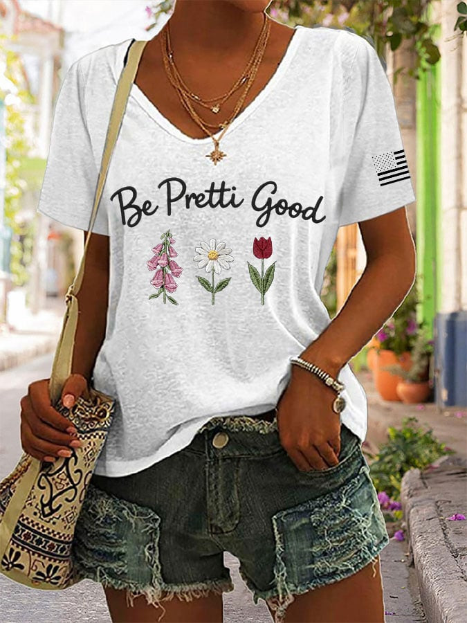 Flowers Be Pretti Good V-Neck T-Shirt I Stand With Minnesota Shirt Minnesota Strong Merch Flowers Be Pretti Good V-Neck T-Shirt I Stand With Minnesota Shirt Minnesota Strong Merch