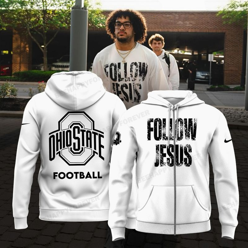 Follow Jesus Ohio State Football Zip Hoodie Presents For Football Fans