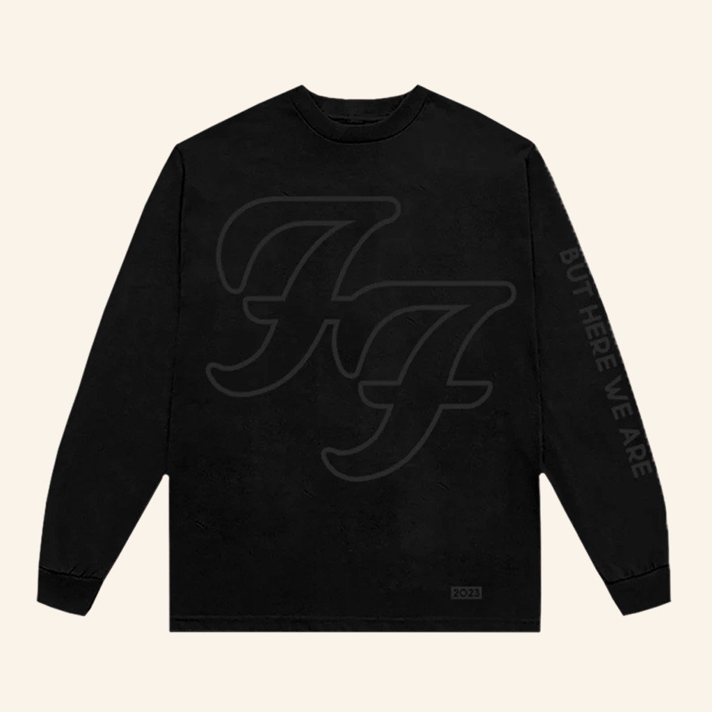 Foo Fighters Merch But Here We Are Long Sleeve Shirt Cool Gifts For Rock Lovers