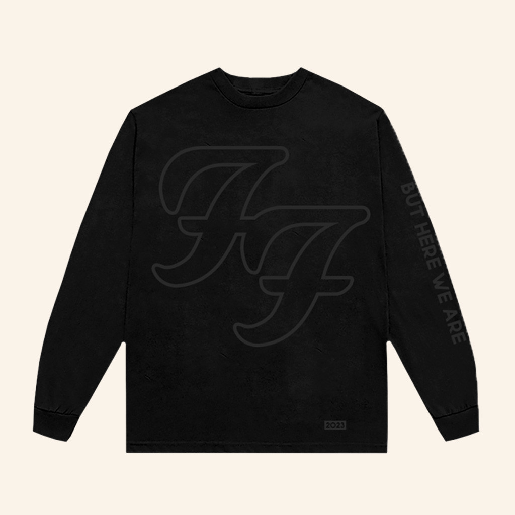 Foo Fighters Merch But Here We Are Long Sleeve Shirt Gifts For Rock Fans Foo Fighters Merch But Here We Are Long Sleeve Shirt Gifts For Rock Fans