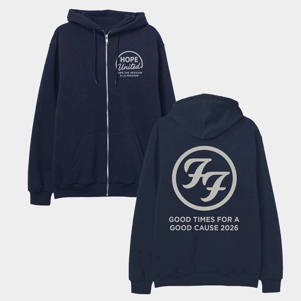 Foo Fighters Merch Hope United Zip Hoodie Good Times For A Good Cause 2026 Hoodie Him Gifts