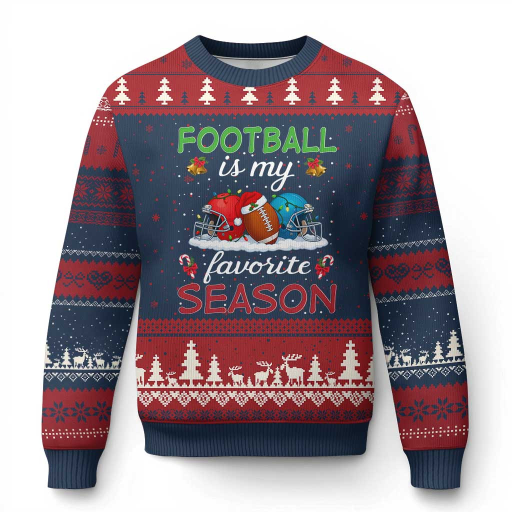 Football Is My Favorite Season Ugly Christmas Sweater Xmas Holiday Sweater Sports Gifts