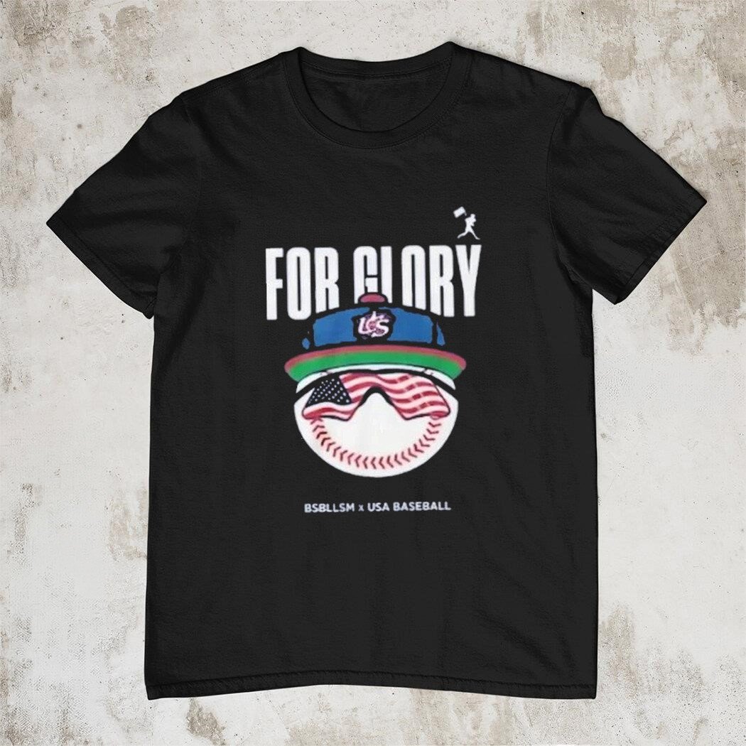 For Glory USA Baseball T-Shirt Baseballism Trending Fan Gear Patriotic Shirt Best Gift For Fans