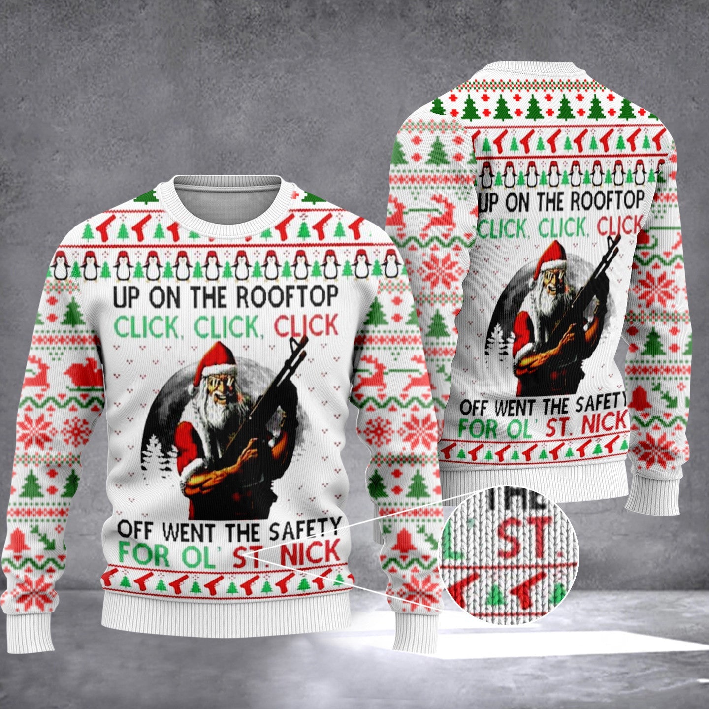 For Ol St. Nick Ugly Christmas Sweater Tactical Santa Up On The Rooftop Click Off For Ol St. Nick Ugly Christmas Sweater Tactical Santa Up On The Rooftop Click Off