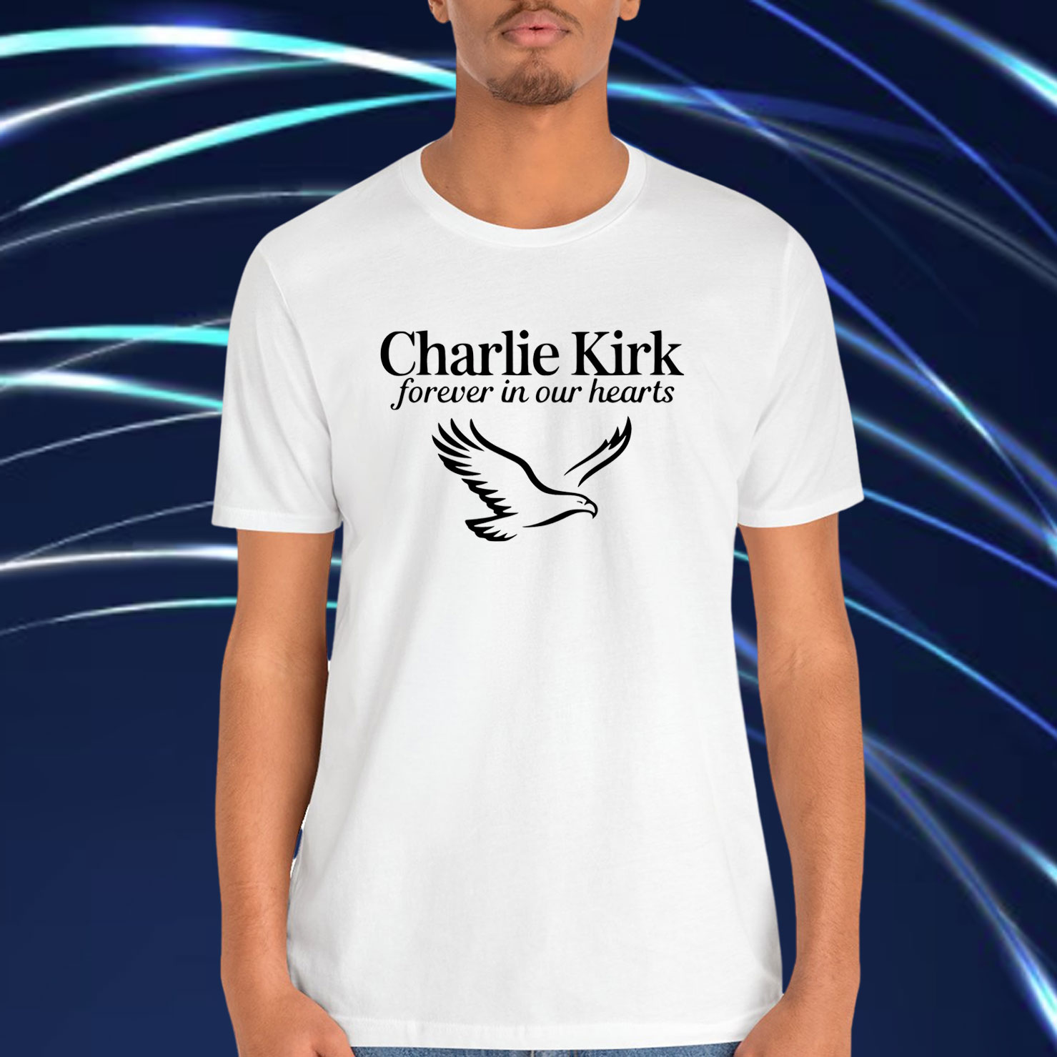 Forever In Our Hearts Patriotic Usa Charlie Kirk T-Shirt