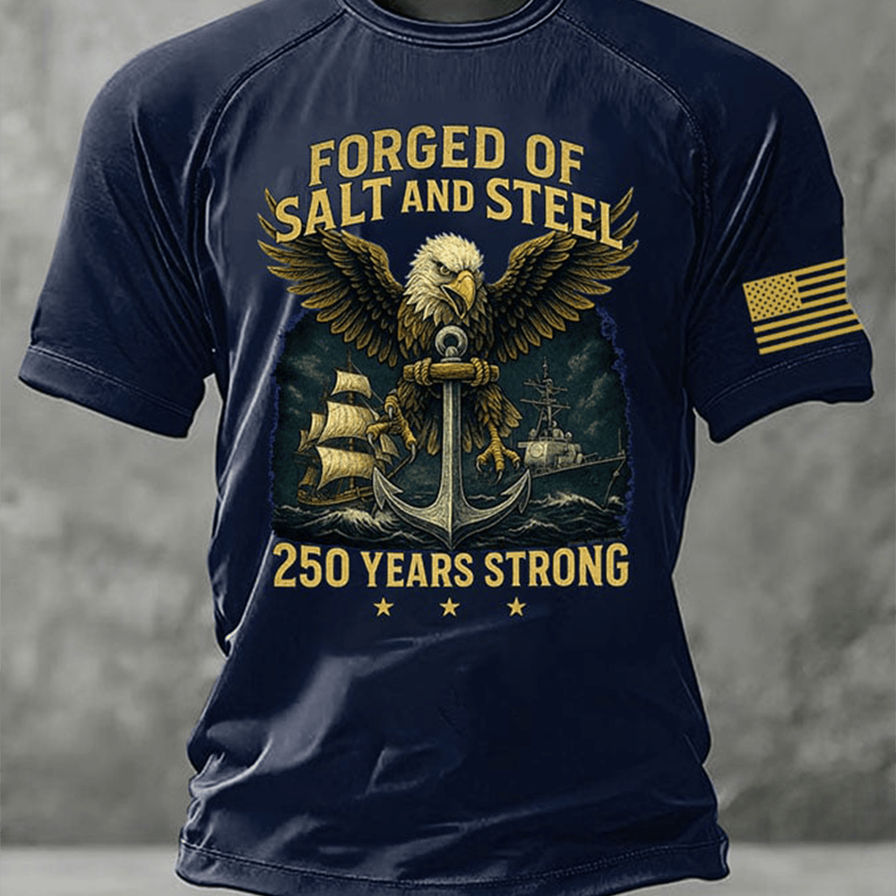 Forget Of Salt And Stell 250 Year Strong T-Shirt Proud Veterans Patriotic Clothing