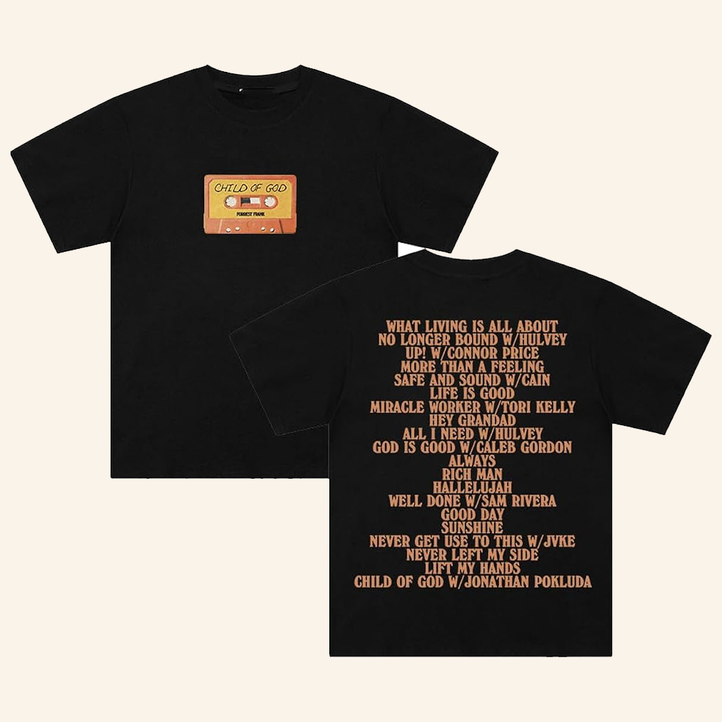 Forrest Frank Merch Child Of God Shirt 2024 New Album Tour T-Shirt Forrest Frank Tour Merch Forrest Frank Merch Child Of God Shirt 2024 New Album Tour T-Shirt Forrest Frank Tour Merch