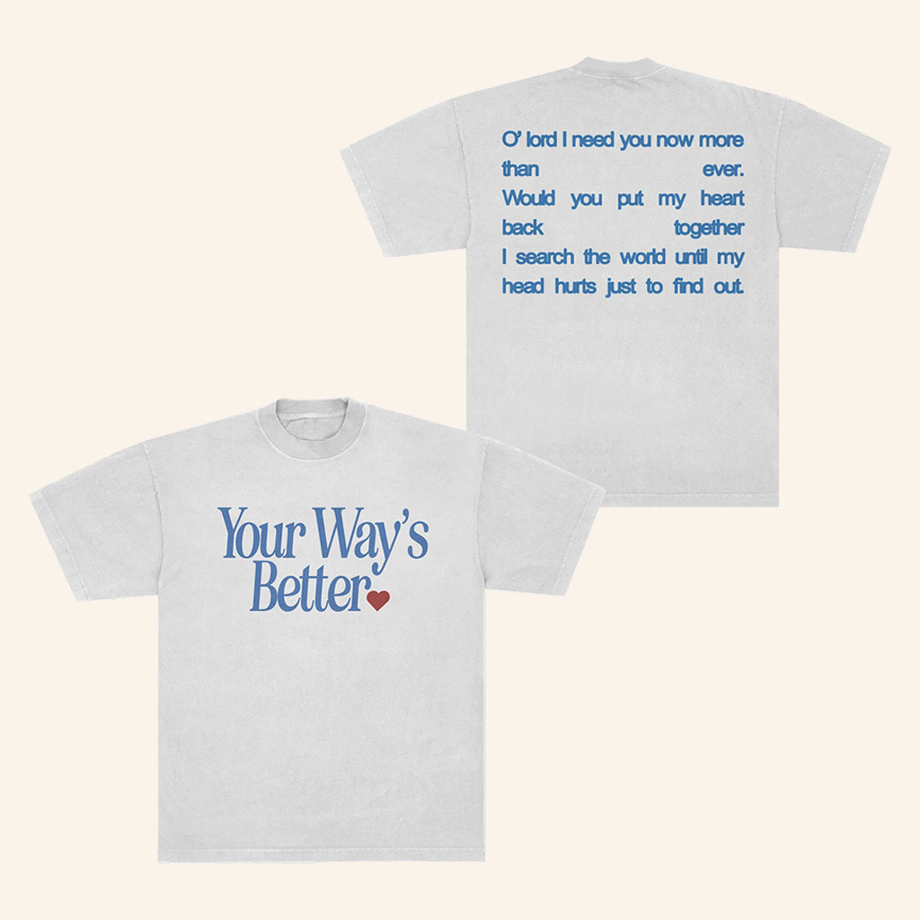 Forrest Frank Merch Child Of God Shirt Your Way's Better White T-Shirt Forrest Frank Tour Merch Forrest Frank Merch Child Of God Shirt Your Way's Better White T-Shirt Forrest Frank Tour Merch
