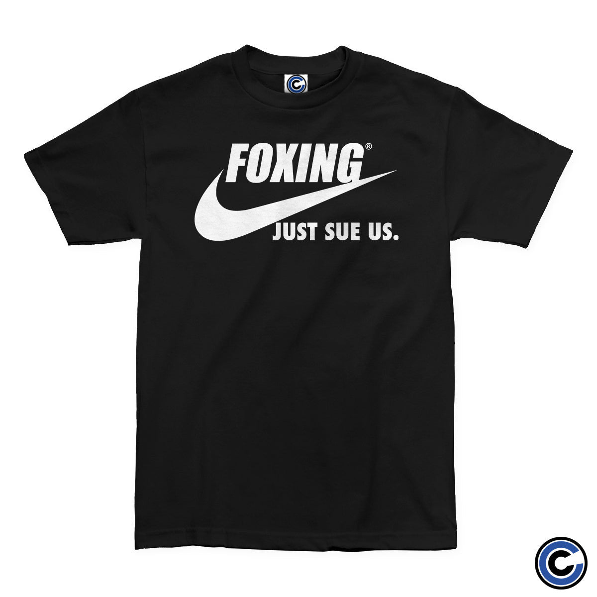 Foxing Merch Just Sue Us Shirt Foxing Shirt Foxing Merch Just Sue Us Shirt Foxing Shirt
