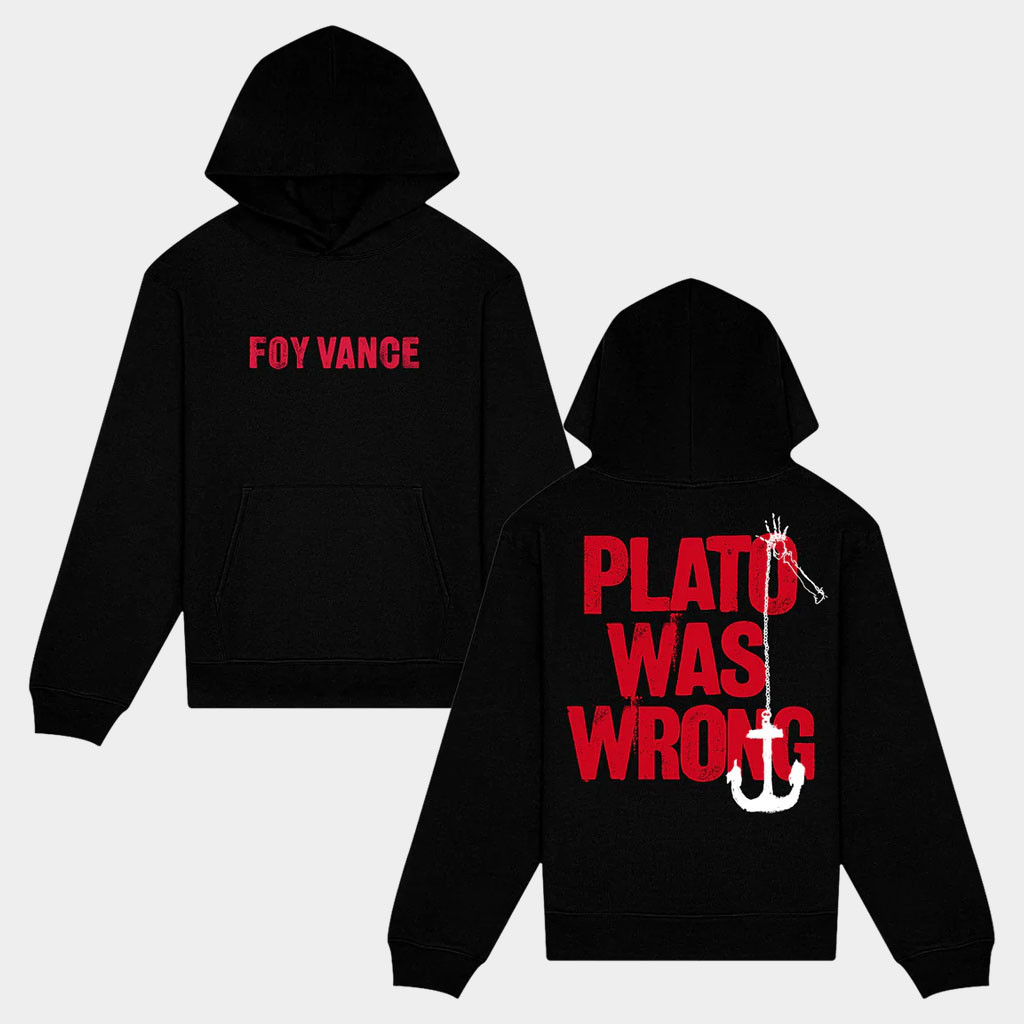 Foy Vance Merch Plato Was Wrong Hoodie Birthday Ideas For Husband