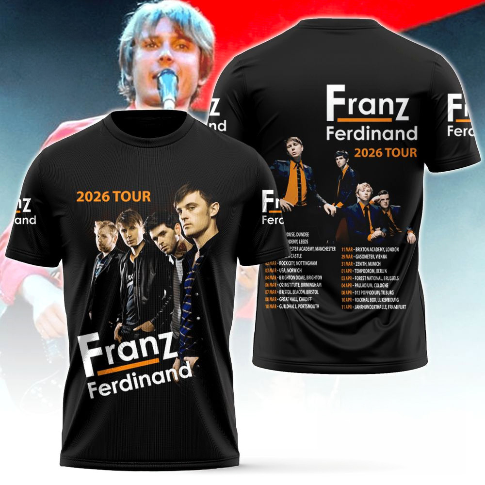 Franz Ferdinand Tour 2026 Shirt Fan Merch Best Birthday Gift For Him