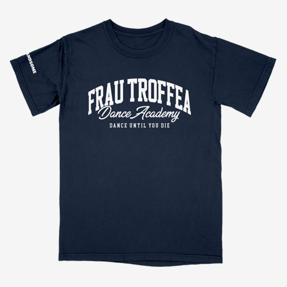 Frau Troffea Dance Academy T-Shirt Bodysnatcher Clothes Best Gift For Bodysnatcher Lovers