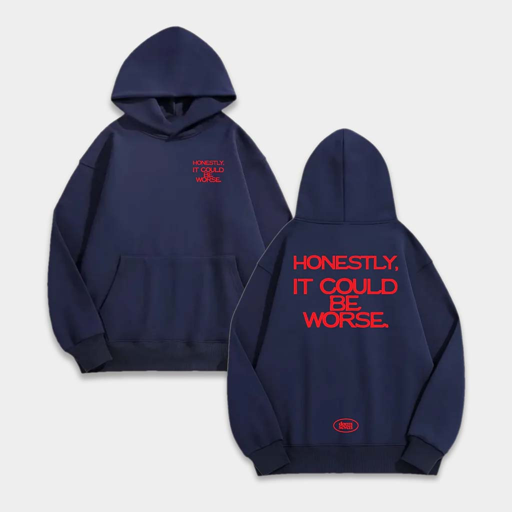 Fredsgarms Merch Honestly It Could Be Worse Hoodie Birthday Gift For Son