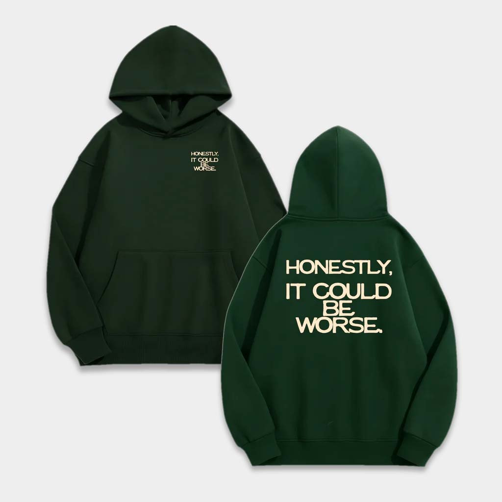 Fredsgarms Merch Honestly It Could Be Worse Hoodie Gift Ideas For Wife