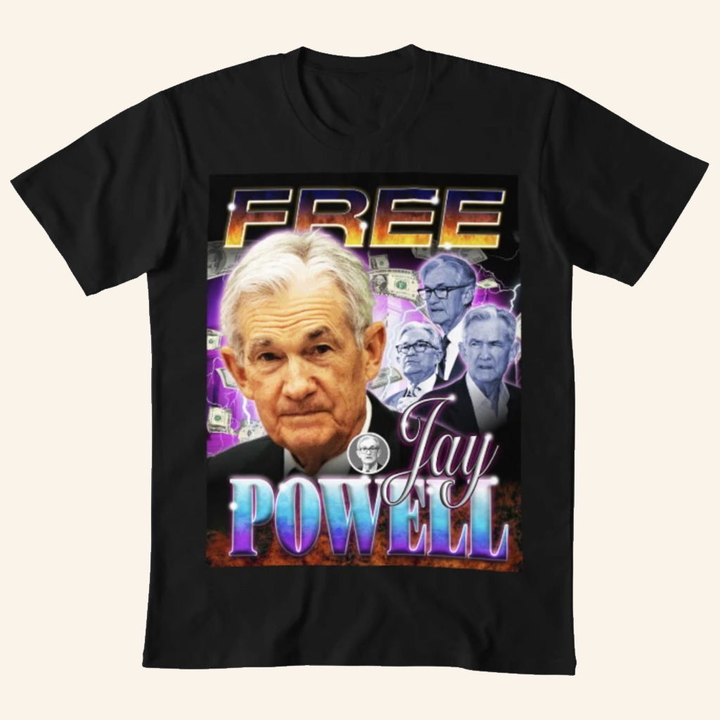 Free Jay Powell Shirt Gifts For Jerome Powell Fans