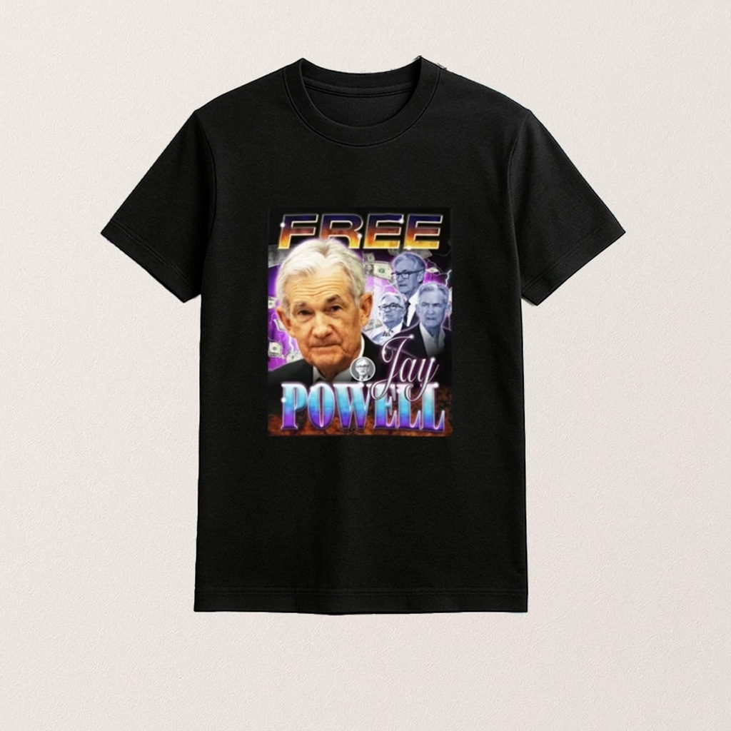 Free Jay Powell Shirt Support Jerome Powell Political T-Shirt Gifts For Brother Free Jay Powell Shirt Support Jerome Powell Political T-Shirt Gifts For Brother