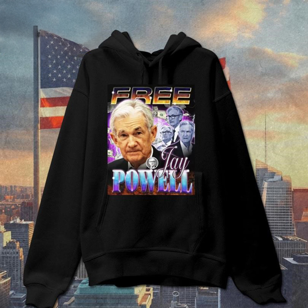 Free Jay Powell Sweatshirt Political Themed Jay Powell Apparel Presents For Enthusiasts