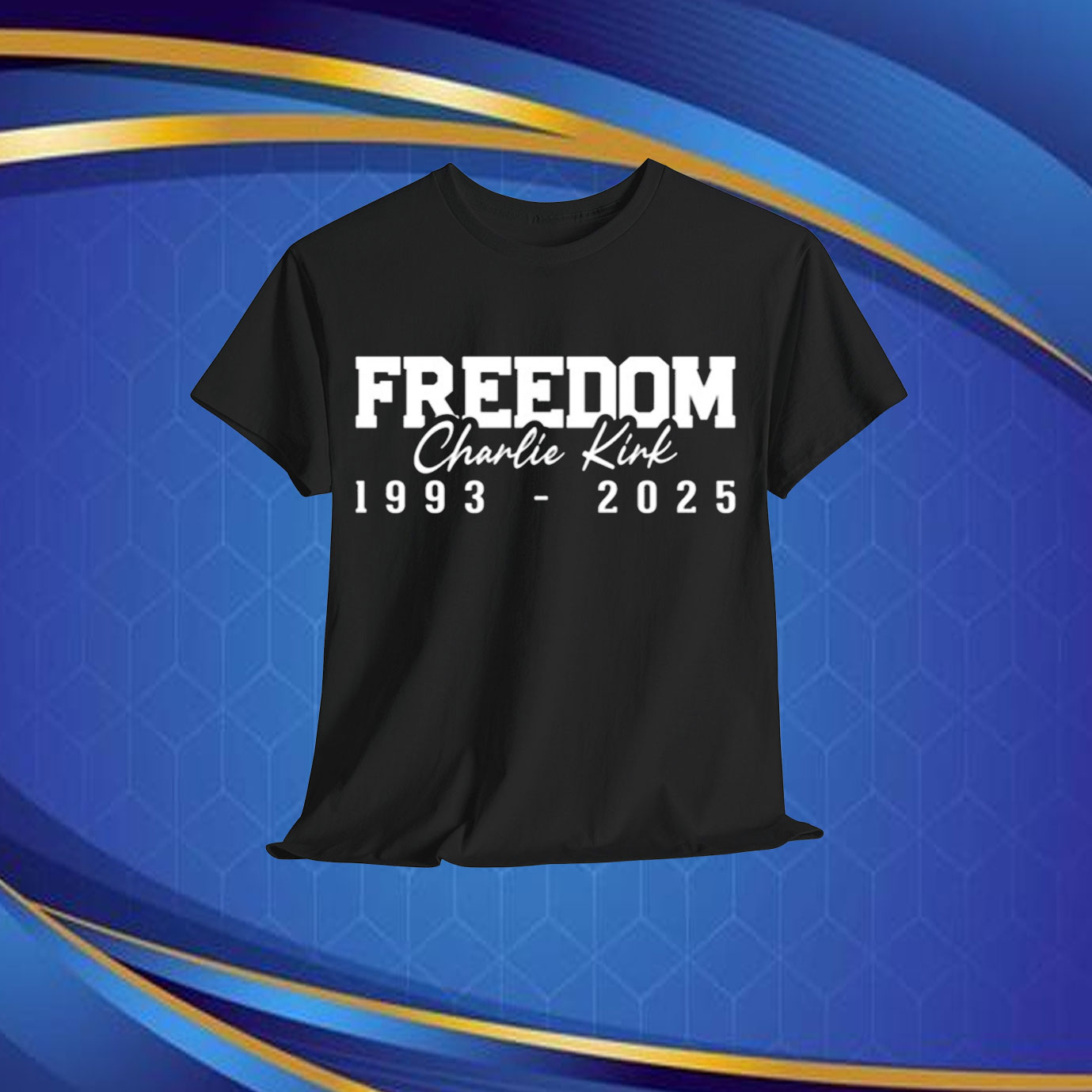 Freedom Charlie Kirk 1993-2025 Shirt