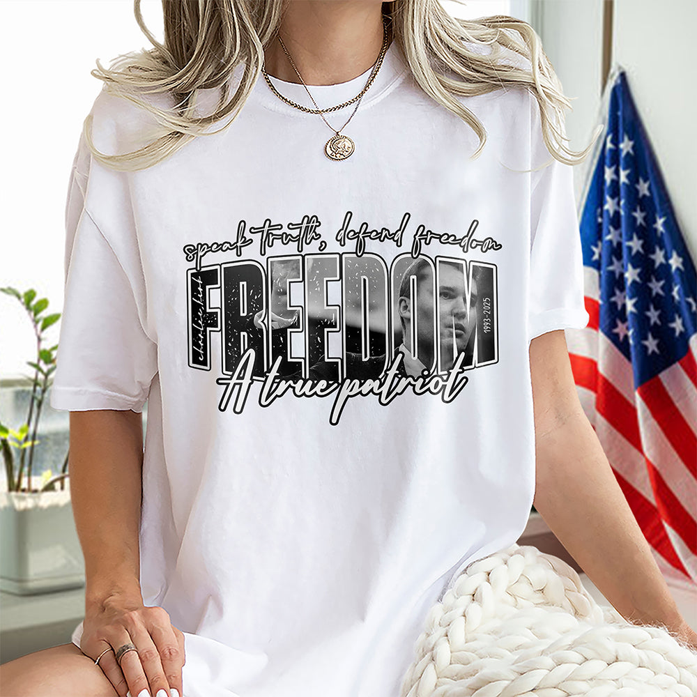 Freedom Charlie Kirk A True Patriot Bright Shirt Gift for Charlie Kirk Supporters