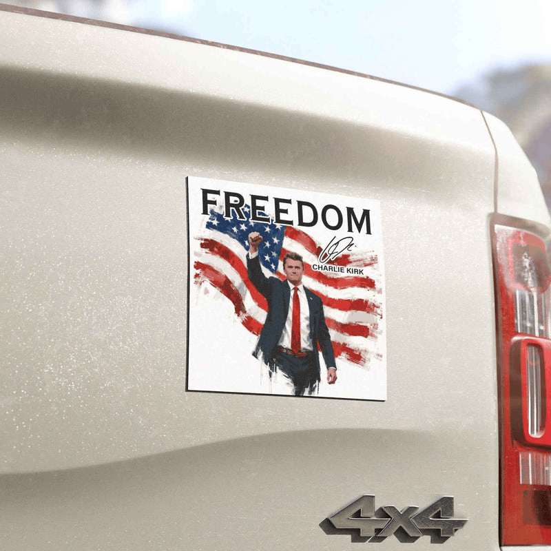 Freedom Charlie Kirk Car Magnet Stand With Charlie Kirk Merch