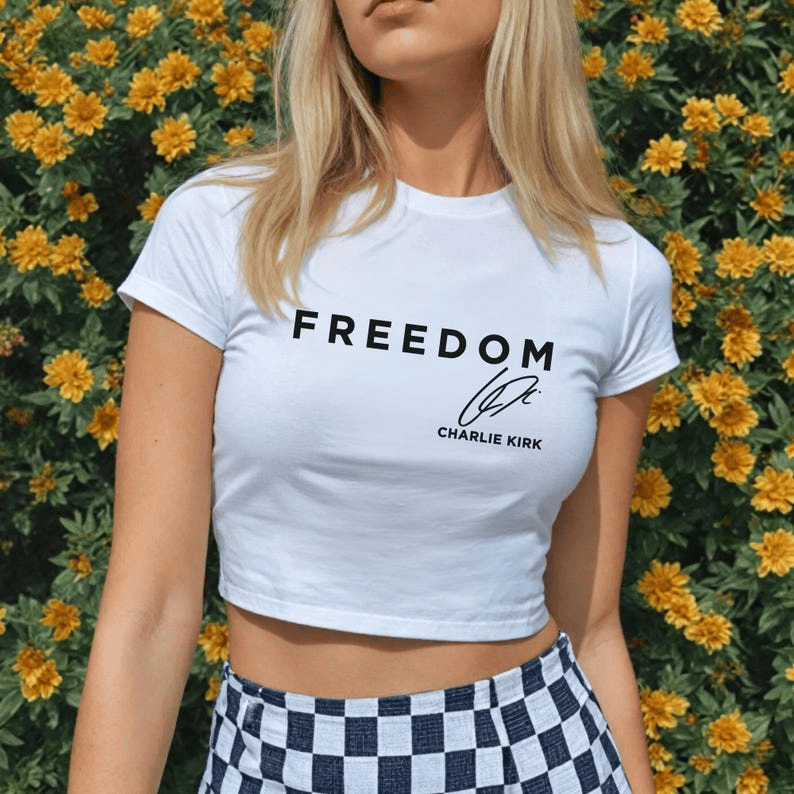 Freedom Charlie Kirk Signature Baby Tee TPUSA Merch Patriotic Gift for Girlfriend