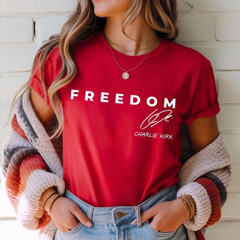 Freedom Charlie Kirk Signature Shirt Gift for American Conservatives