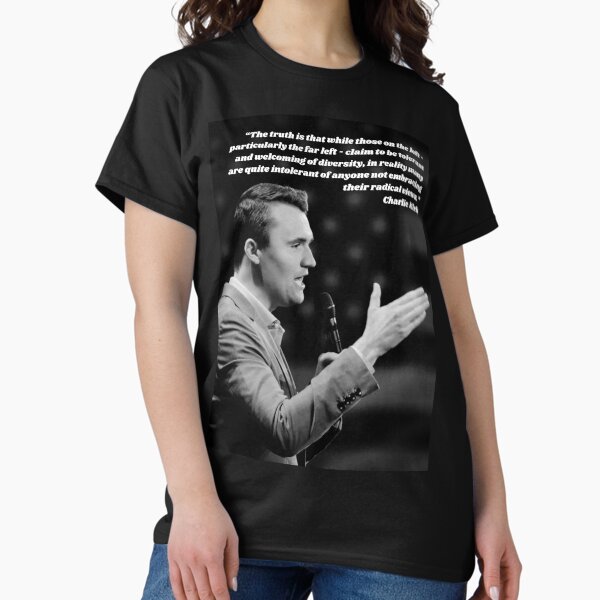 Freedom Charlie Kirk T-shirt Charlie Kirk Quote Classic Unique Gifts For Supporters