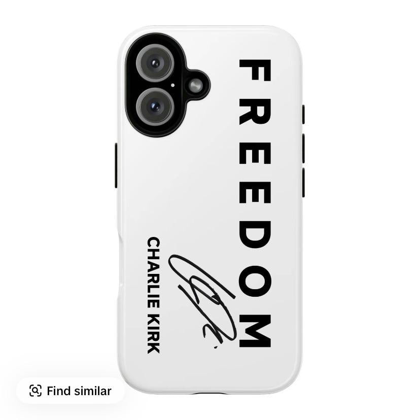 Freedom Charlie Kirk Tough Phone Case A True Patriot Charlie Kirk Case Cover