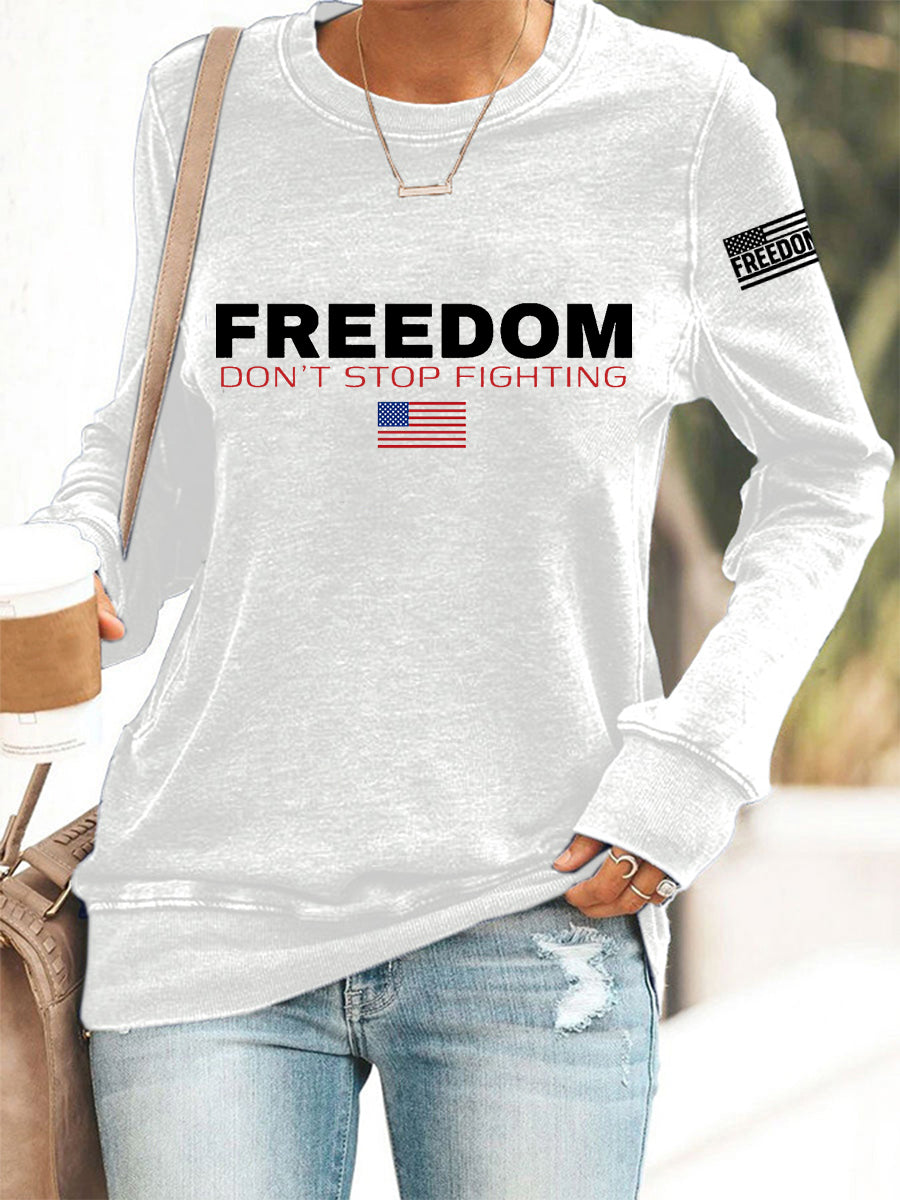 Freedom Don T Top Fighting R I P Charlie Kirk Swea T SHIRT White Charlie Kirk 77 Clothing